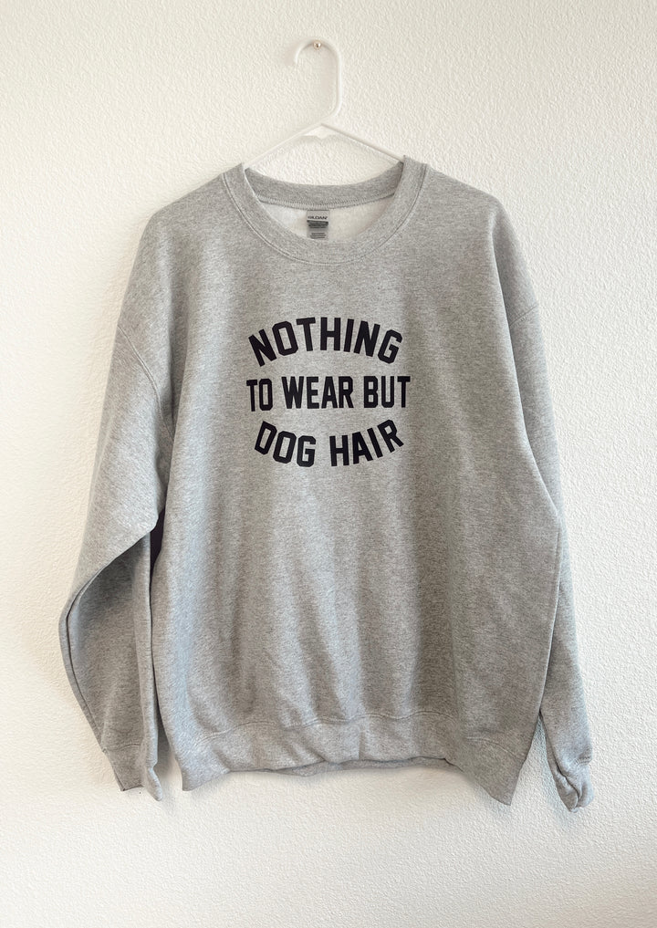 nothing to wear sweatshirt