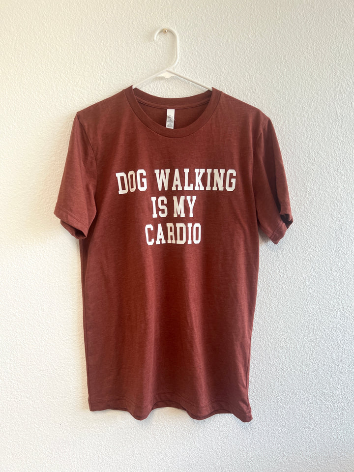 Dog Walking is My Cardio Tee