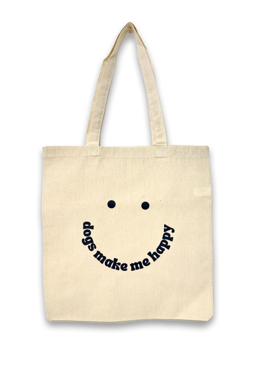 Dogs Make Me Happy Canvas Tote Bag