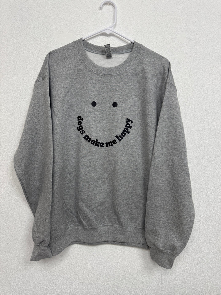 Dogs Make Me Happy Sweatshirt