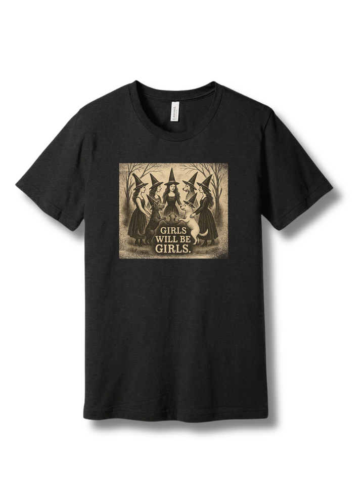 Girls Will Be Girls Halloween T-Shirt
